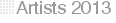 Artists 2013